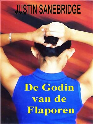 cover image of De Godin van de Flaporen